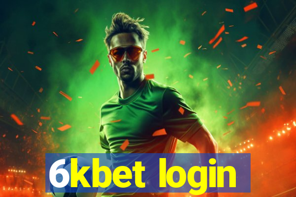 6kbet login